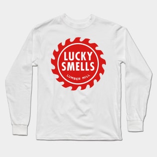 Lucky Smells Lumber Mill Long Sleeve T-Shirt